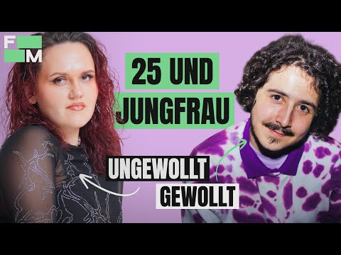 Kein Kuss, kein Date, kein Sex? - Jungfrau mit 25